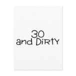 30 And Dirty 2 Postcard