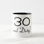 30 And Dirty 3 Mugs