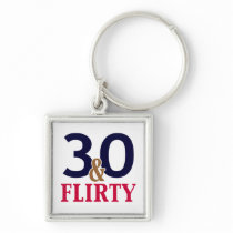 30 and Flirty 30th Birthday Favours Key Chain