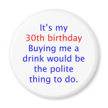 30 buy me a drink magnets