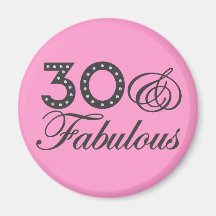 30 & Fabulous Gift Magnet