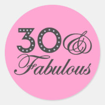 30 & Fabulous Gift Round Stickers
