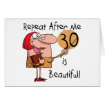 30 is Beautiful Tshirts and Gifts Cards