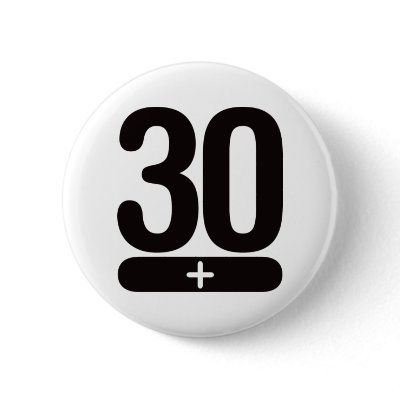 30 Plus Years Old - Black Pinback Button by visualnewbie