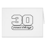 30 Something cards