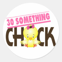 30-Something Chick 1 Round Sticker