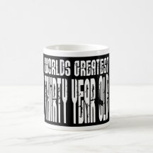 30th Birthday 30 World's Greatest Thirty Year Old Mugs