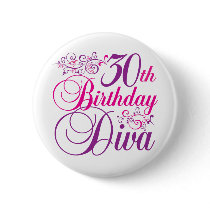 30th Birthday Diva Buttons