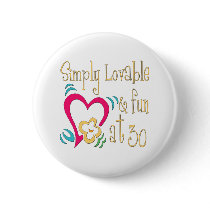 30th Birthday Gifts Pinback Button