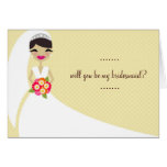 311-UPDO BRIDE Will You Be My Bridesmaid Greeting Card