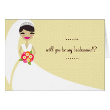 311-UPDO BRIDE Will You Be My Bridesmaid Greeting Card