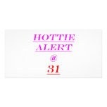 31 Hottie Alert Photo Greeting Card