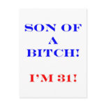 31 Son of a Bitch