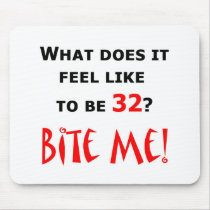 32 Bite Me! mousepads