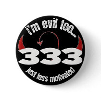 333: Less Motivated Pinback Buttons
