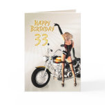 33rd Birthday card with a motorbike girl