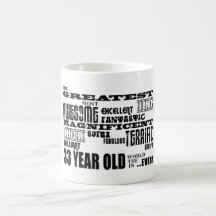 33rd Birthday Party Greatest Thirty Three Year Old Mugs