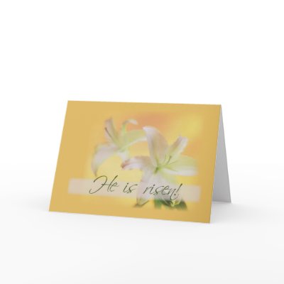 3454 He is Risen Christian Easter Card by sandrarosecreations