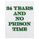 34 No prison time flyers