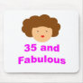 35 and fabulous mousepads