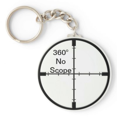 360 No Scope Video Game Joke FPS keychain by hugmepleaze