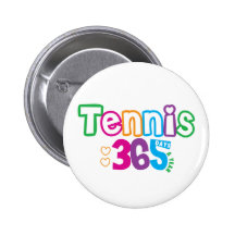 365 Tennis Pinback Button