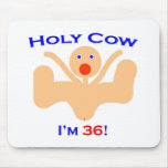36 Holy Cow!