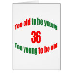 36 Too Old Card