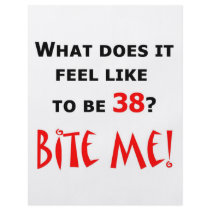 38 Bite Me!