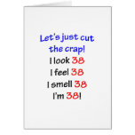 38  Let's cut the crap Greeting Cards