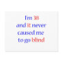 38 never gone blind