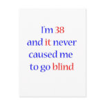 38 never gone blind