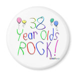 38 Year Olds Rock ! Magnets