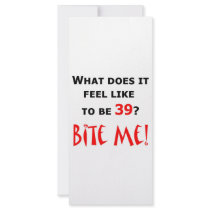 39 Bite Me!