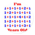 39 Years old! Round Stickers