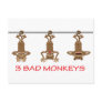 3 Bad monkeys