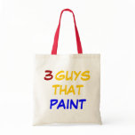 3 GUYS THAT PAINT BAG