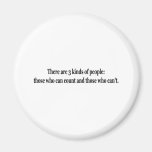 3 Kinds Of People Refrigerator Magnets