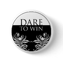 3 word quote-Dare To Win Button