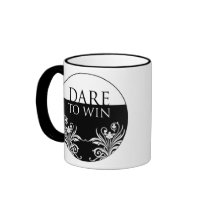 3 Word Quote-Dare To Win-Inspirational Mug