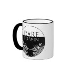 3 Word Quote-Dare To Win-Inspirational Mug