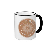 3 Word Quotes ~All Is Well ~Inspirational Mug