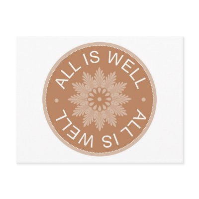 3 Word Quotes ~All Is Well ~Inspirational Post Cards by semas87