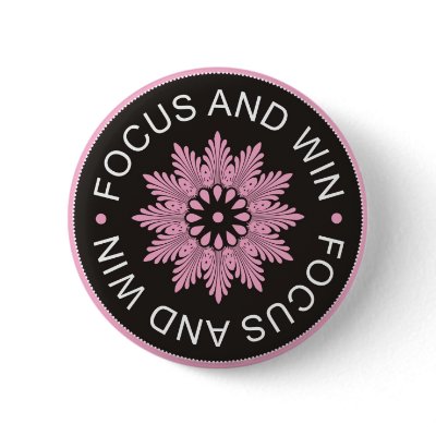 3 Word Quotes ~Focus And Win ~motivational Pinback Button by semas87