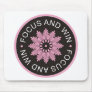 3 Word Quotes ~Focus And Win ~motivational Mousepads