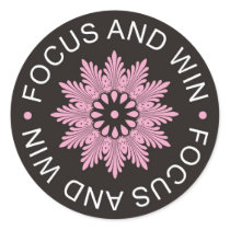 3 Word Quotes ~Focus And Win ~motivational Round Sticker