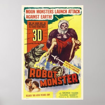 3D ROBOT MONSTER POSTER by TheTimeCapsule