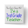 3rd Grade Teacher Button