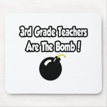 3rd Grade Teachers Are The Bomb! Mousepads