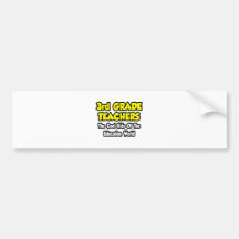 3rd Grade Teachers...Cool Kids of Education Bumper Stickers